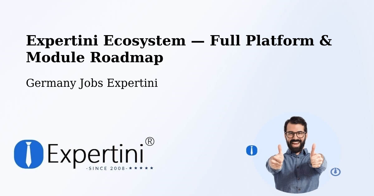 Expertini Ecosystem — Full Platform & Module Roadmap – Podelzig