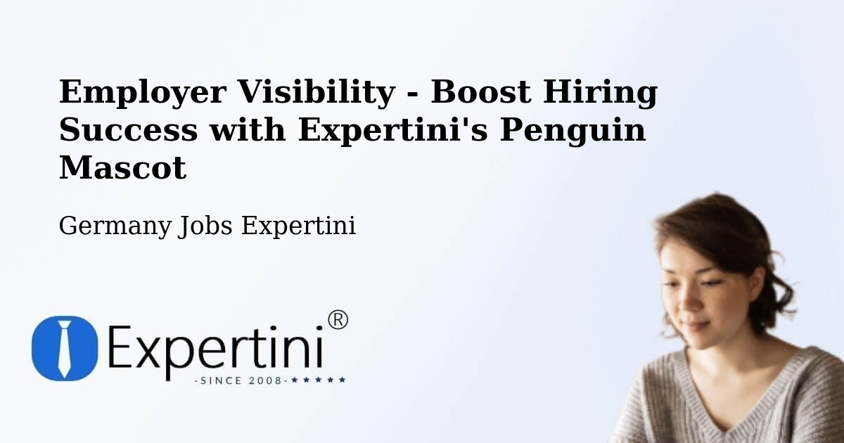 Employer Visibility Strategy – Podelzig - Germany Jobs Expertini